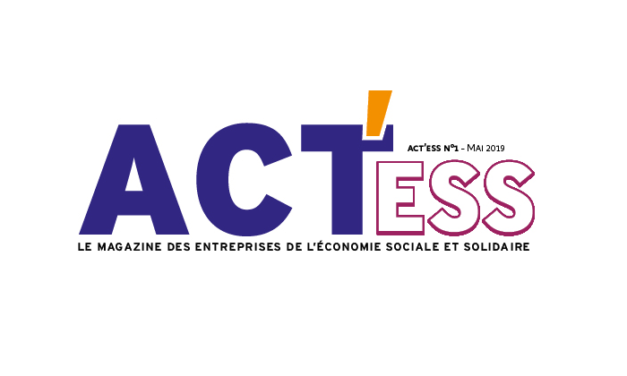 ACT’ESS, nouveau magasine de l’Udes qui souhaite mieux faire connaître l’économie sociale et solidaire