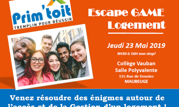 Escape Game Logement le jeudi 23 mai 2019 à Maubeuge