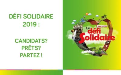 Lancement du Défi Solidaire 2019 : boostez votre projet !